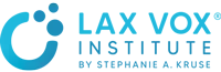 LAX VOX® Institute by Stephanie A. Kruse