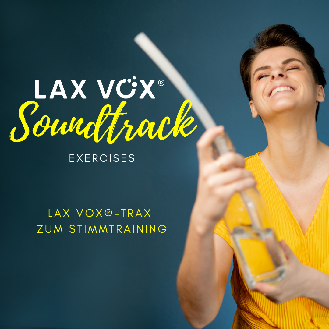 LAX VOX®Soundtrack Übungen LAX VOX® Institute by Stephanie A. Kruse