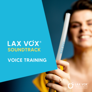 LAX VOX® Soundtrack VOICE TRAINING