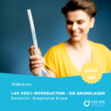 Videokurs: LAX VOX Introduction mit Stephanie Kruse