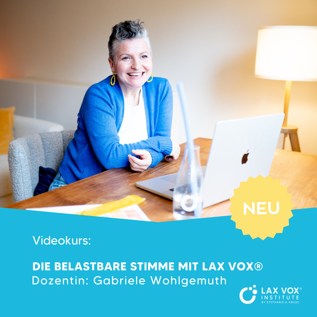 Videokurs: Die belastbare Stimme mit LAX VOX mit Gabriele Wohlgemuth