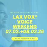 LAX VOX® VOICE WEEKEND | ALL INCLUSIVE-TICKET